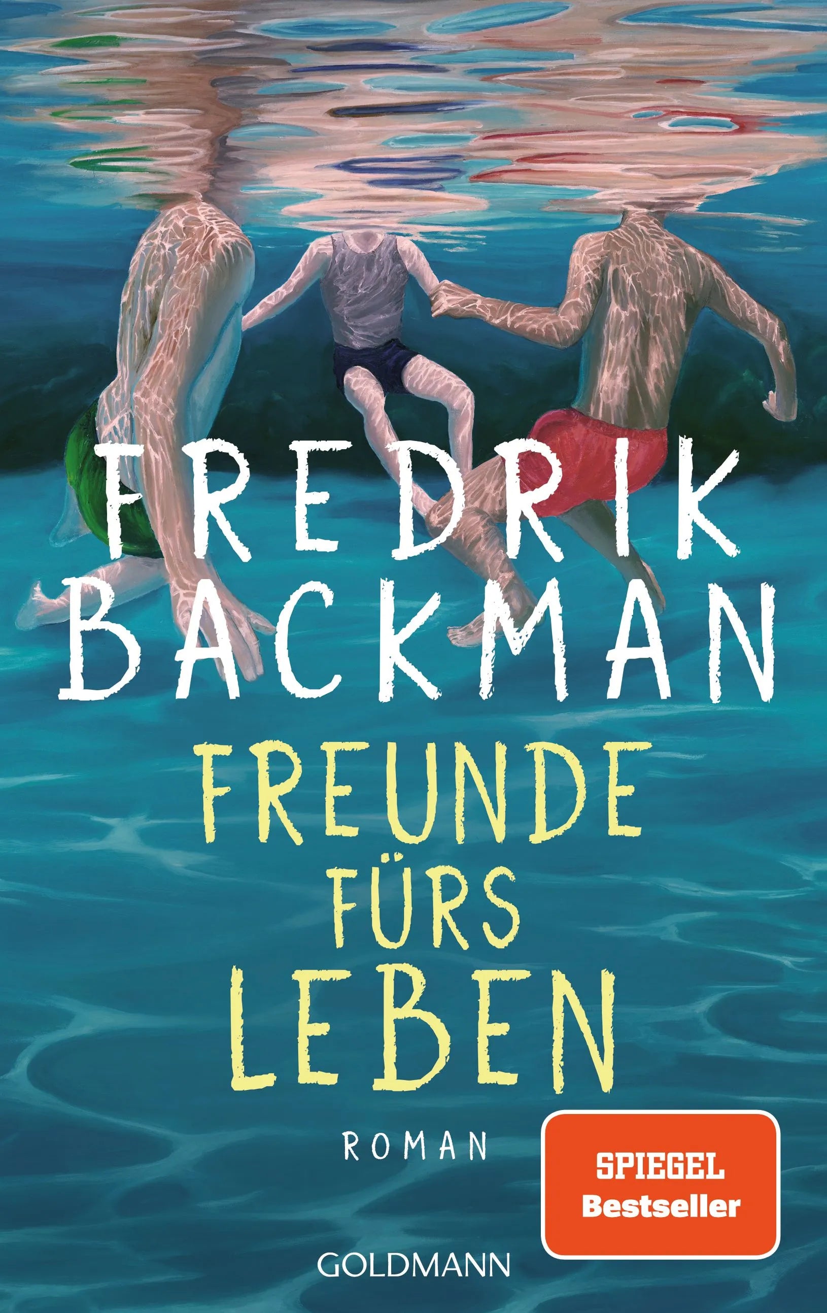 Cover: Freunde fürs Leben (Hardcover) von Fredrik Backman