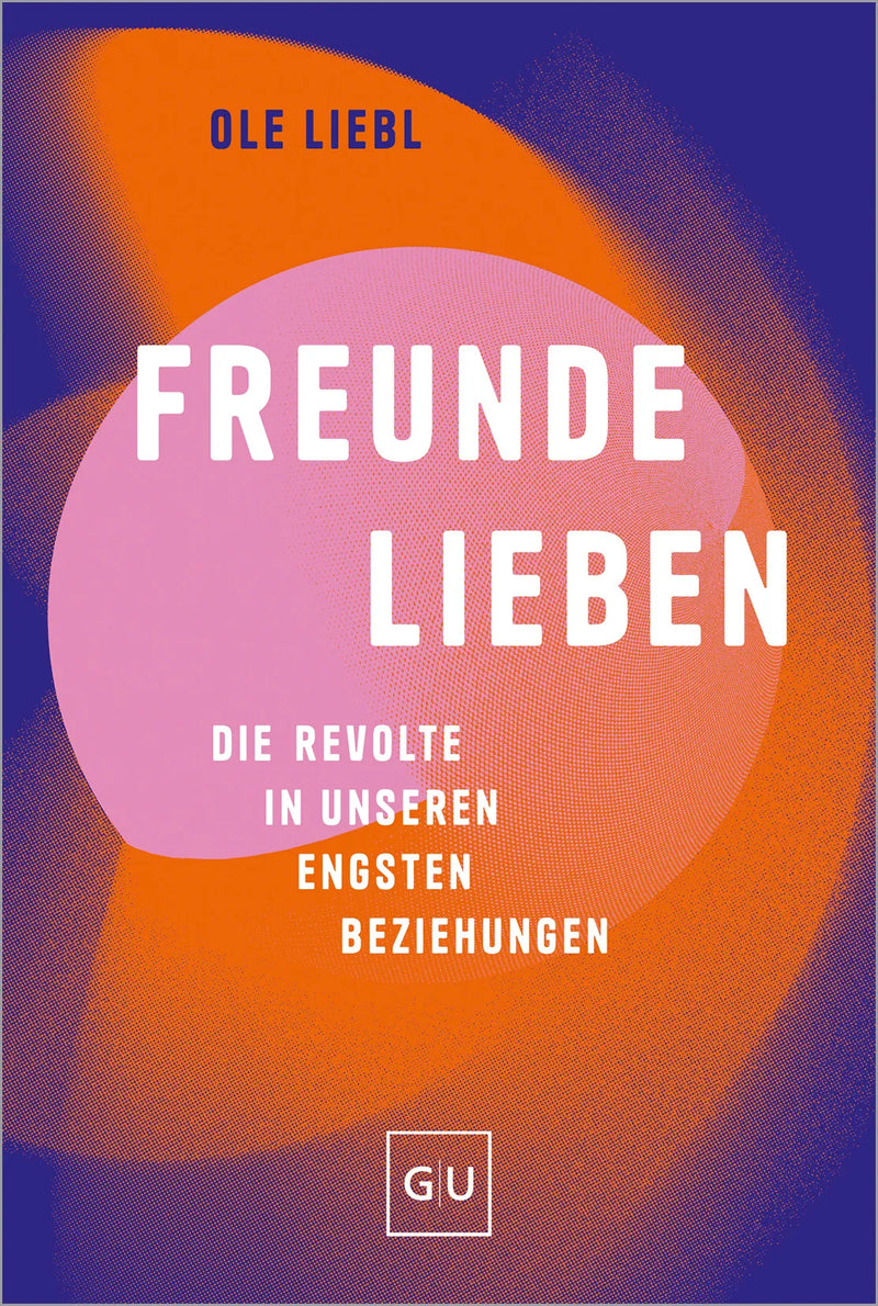 Freunde lieben