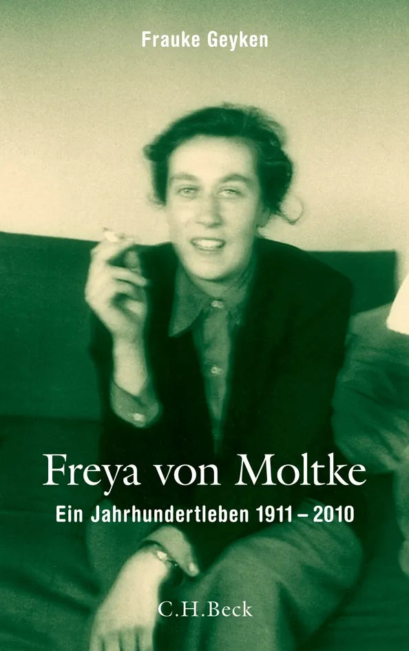 Buchcover von 'Freya von Moltke' - Gebundene Ausgabe von Frauke Geyken