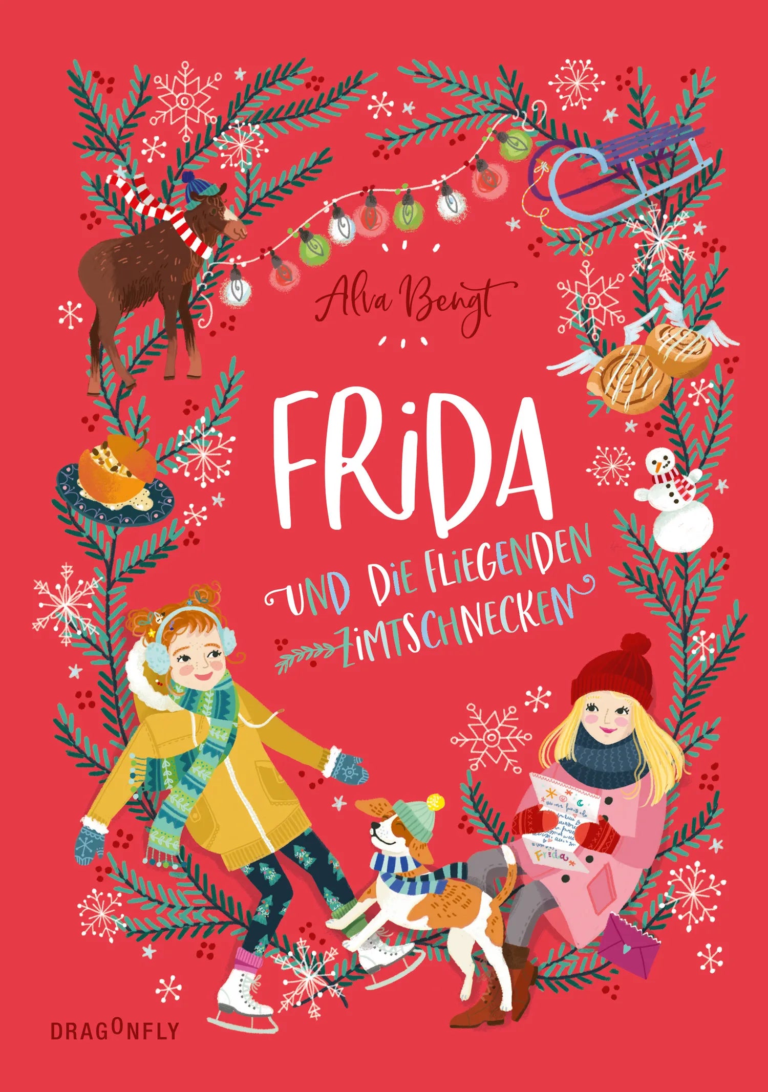 Buchcover von 'Frida und die fliegenden Zimtschnecken' - Gebundene Ausgabe von Alva Bengt