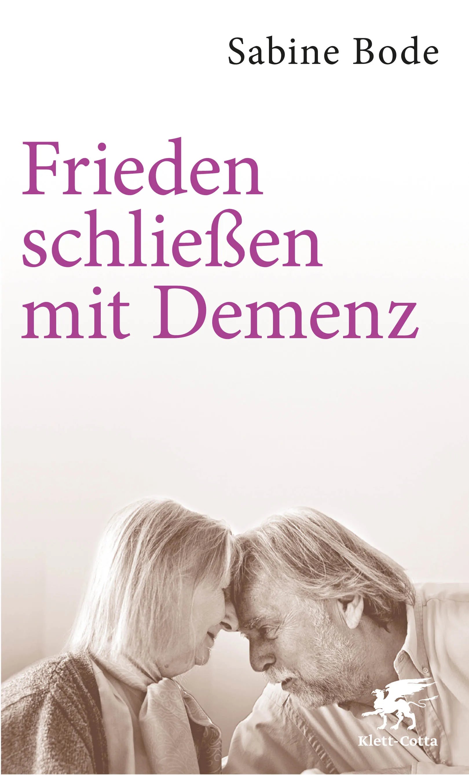 Buchcover von 'Frieden schließen mit Demenz' - Taschenbuch von Sabine Bode
