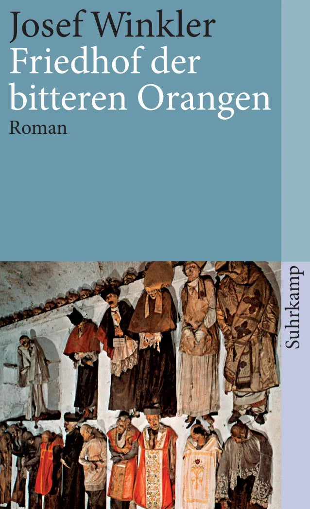 Buchcover von 'Friedhof der bitteren Orangen' - Taschenbuch von Josef Winkler
