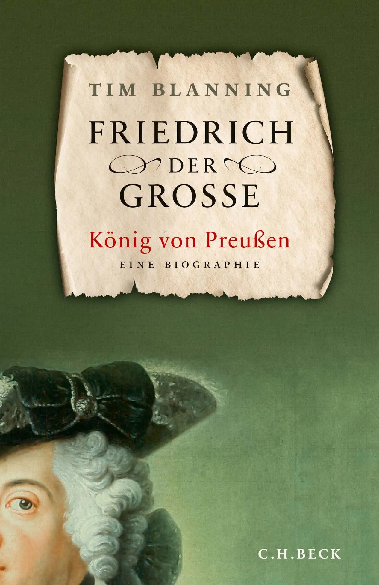 Buchcover von 'Friedrich der Große' - Gebundene Ausgabe von Tim Blanning