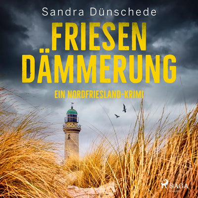 Friesendämmerung: Ein Nordfriesland-Krimi