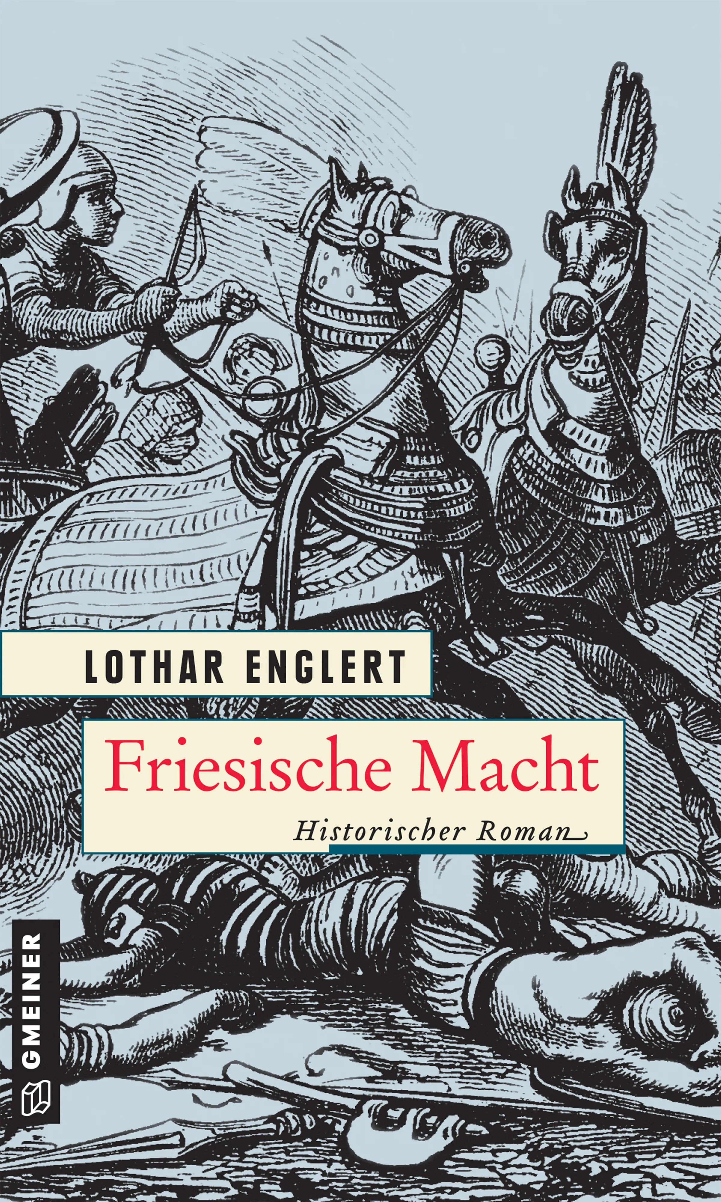 Cover: Friesische Macht (E-Book) von Lothar Englert
