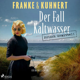 Cover: Frisch ermittelt: Der Fall Kaltwasser (Hörbuch Download) von Christiane Franke