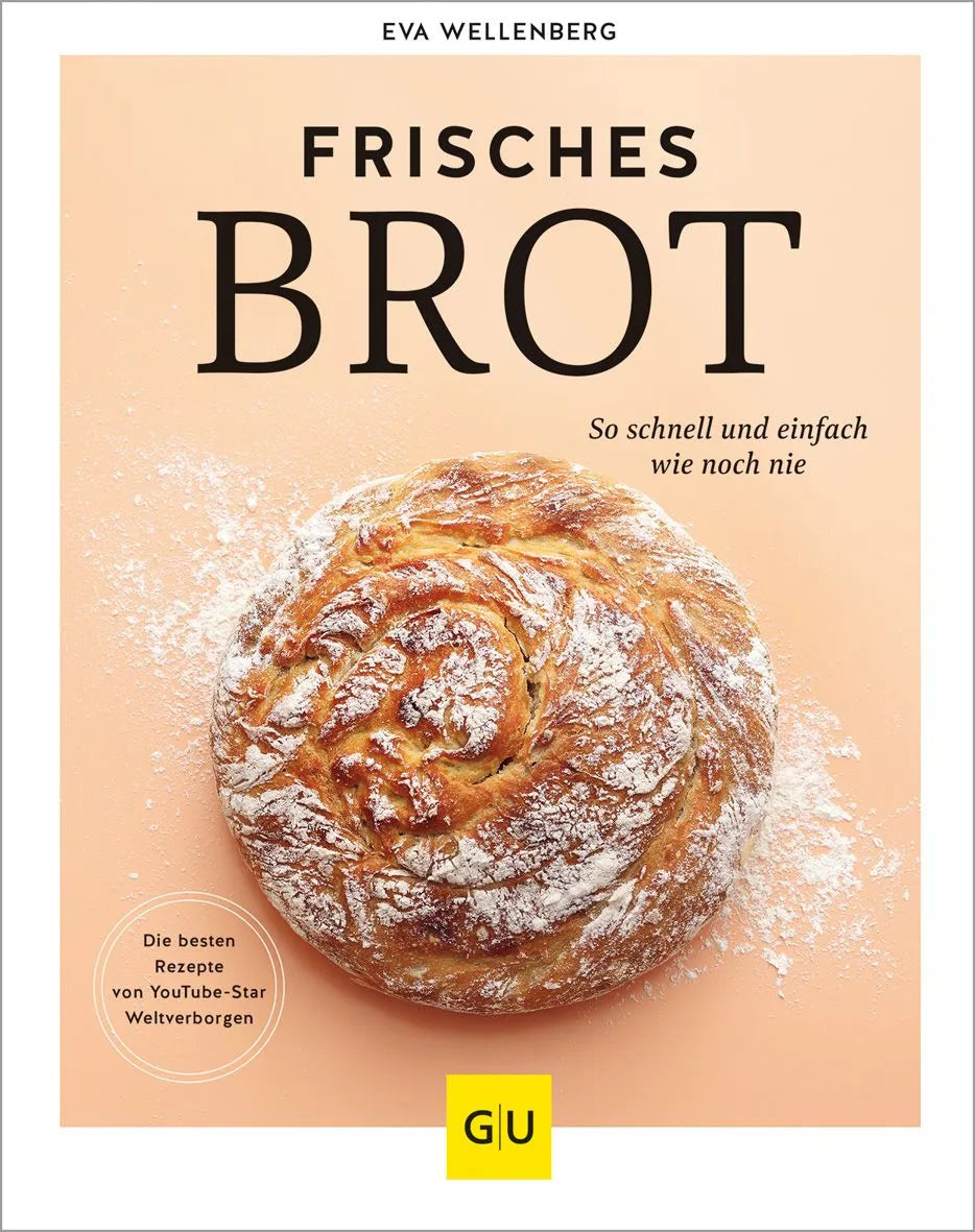 Cover: Frisches Brot (Hardcover) von Eva Wellenberg