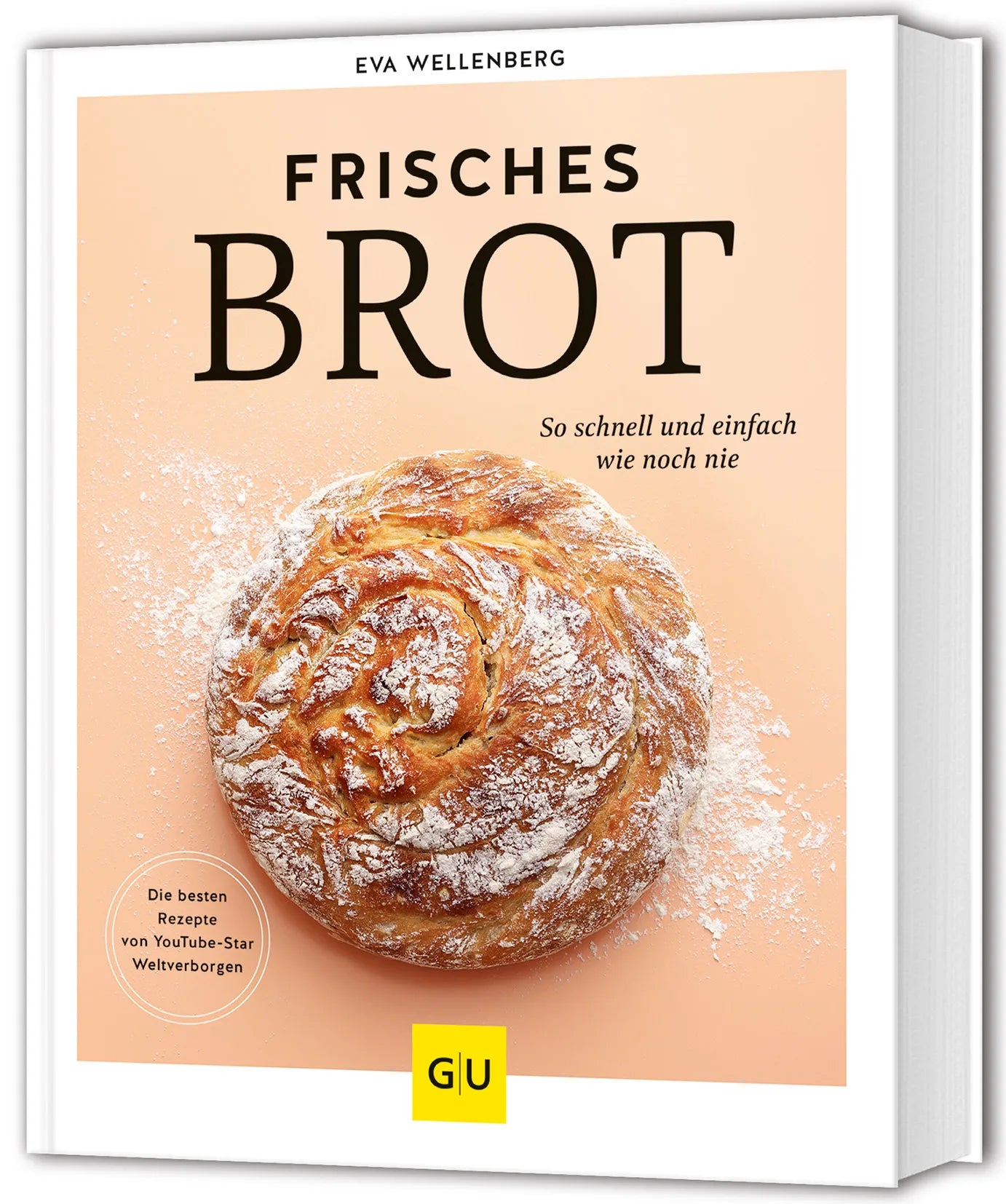 Buchcover von 'Frisches Brot' - Gebundene Ausgabe von Eva Wellenberg