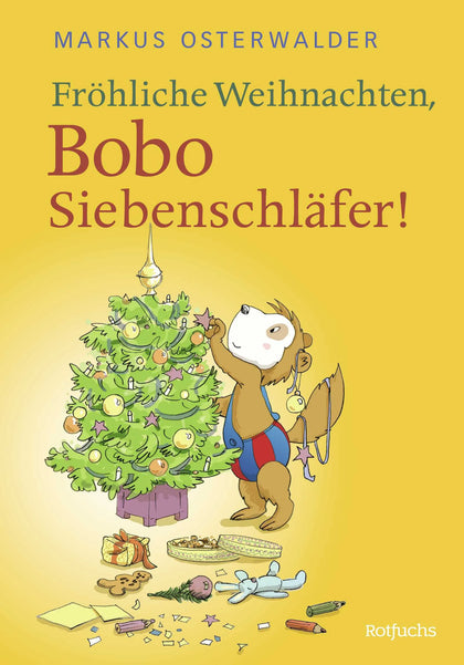 Buchcover von 'Fröhliche Weihnachten, Bobo Siebenschläfer!' - Gebundene Ausgabe von Markus Osterwalder