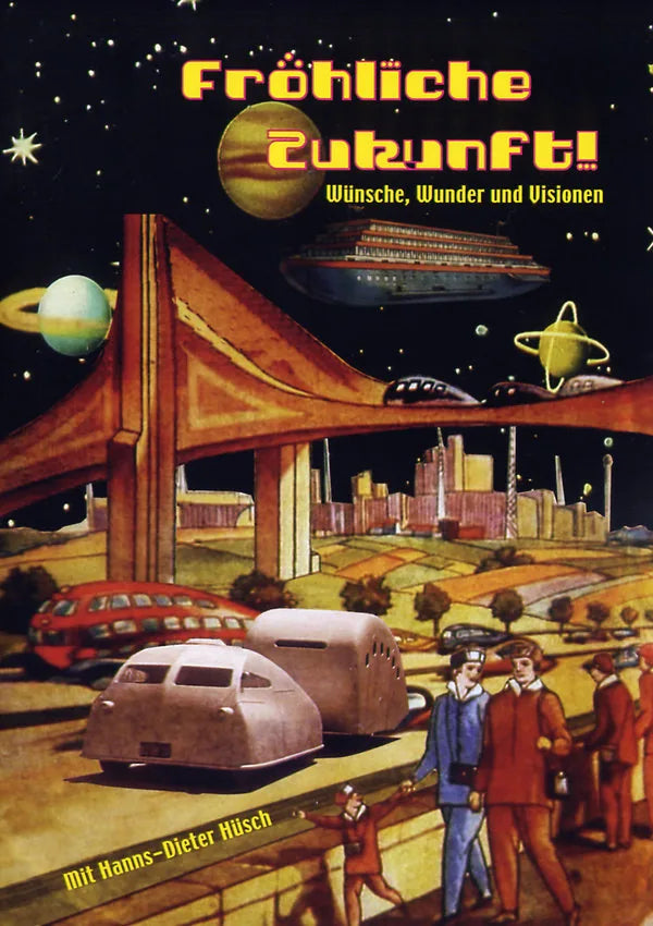 Fröhliche Zukunft! - Wünsche, Wunder u. Visionen - DVD