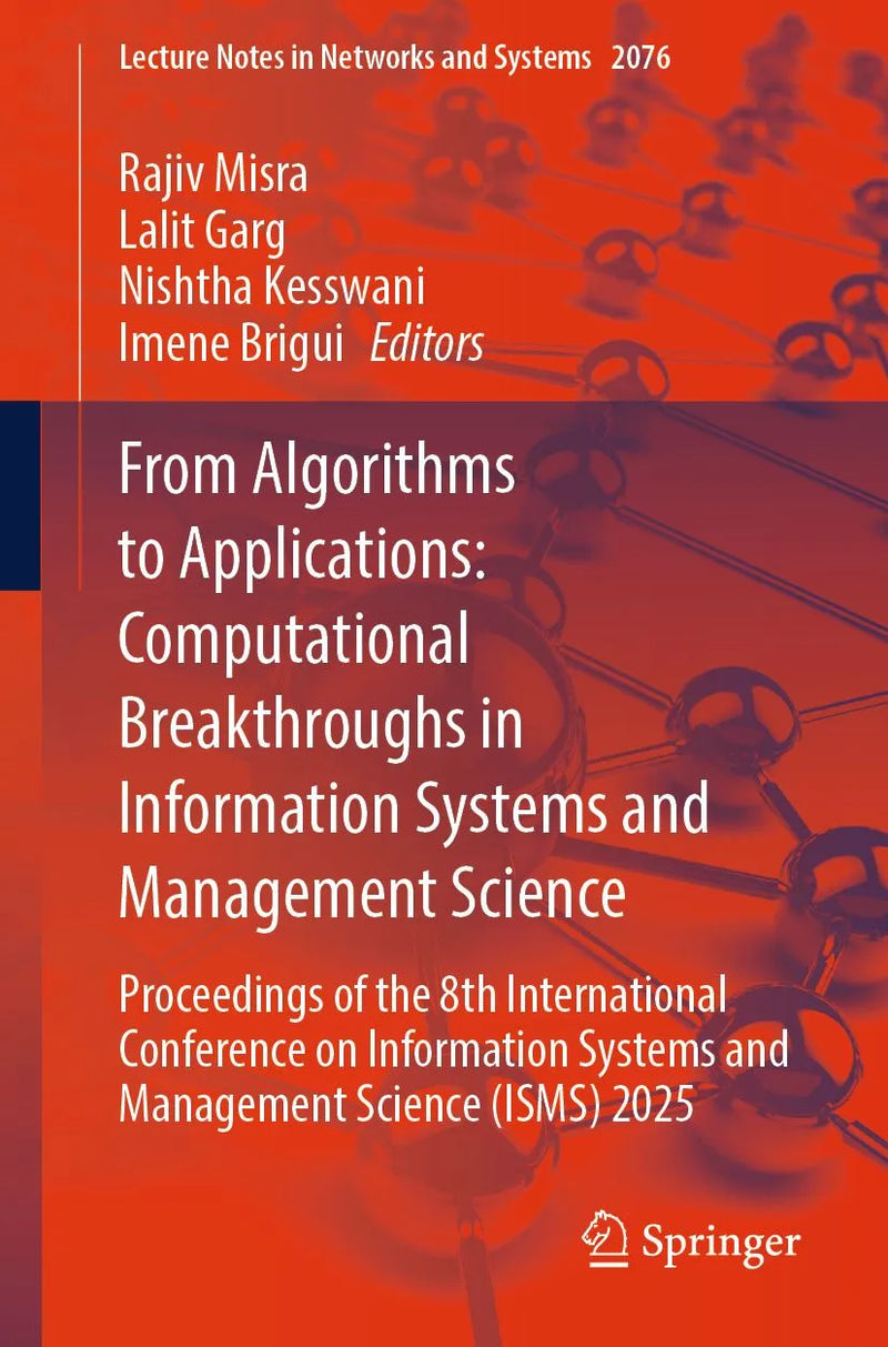 From Algorithms to Applications: Computational Breakthroughs in Information Systems and Management Science