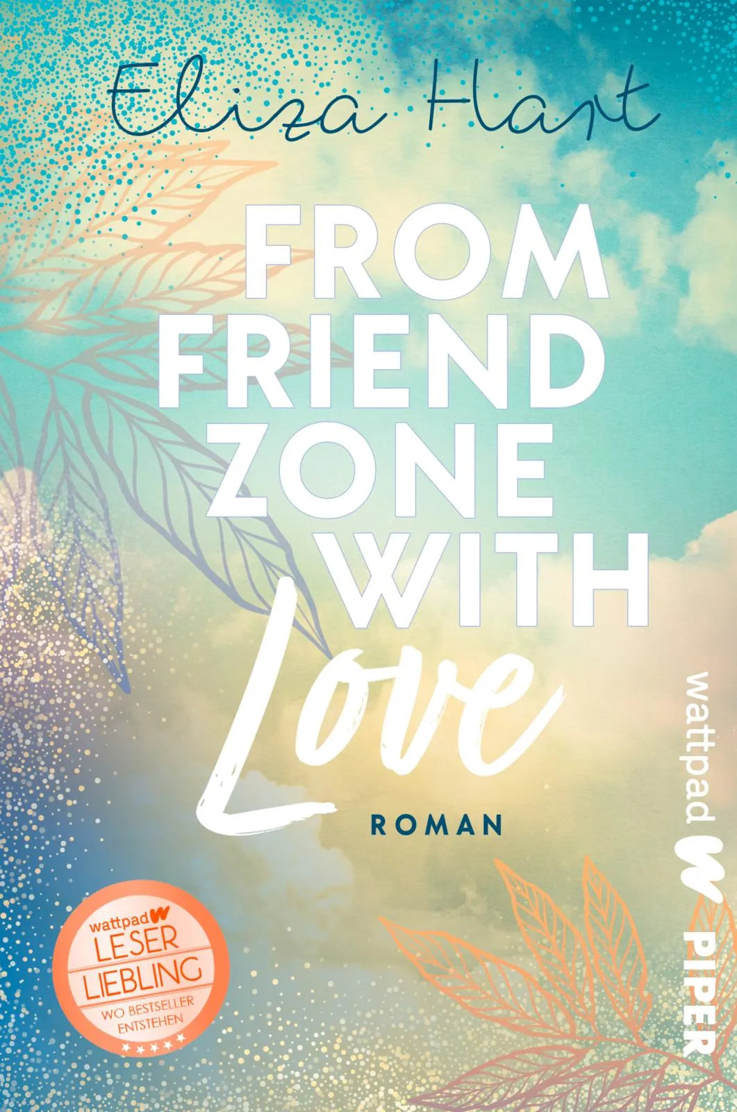 Buchcover von 'From Friendzone with Love' - Paperback von Eliza Hart