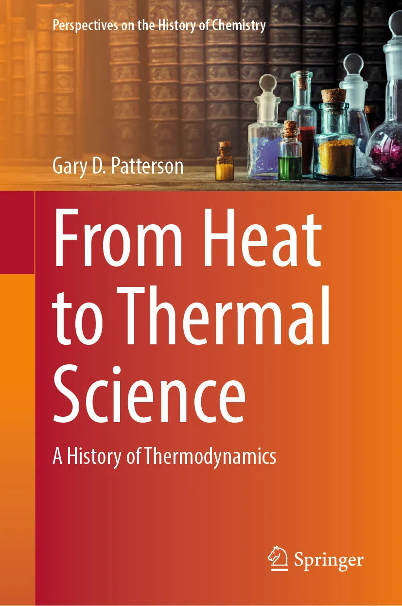 Cover: From Heat to Thermal Science (E-Book) von Gary D. Patterson