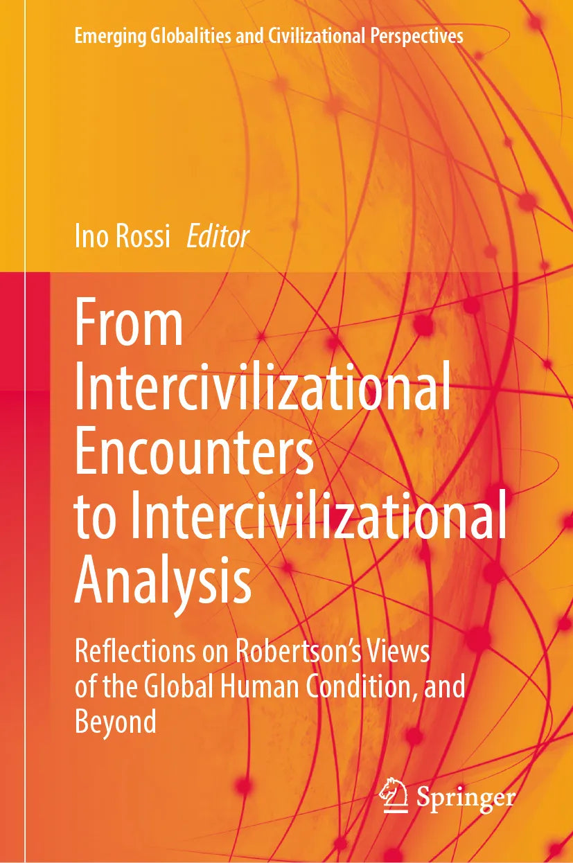 Cover: From Intercivilizational Encounters to Intercivilizational Analysis (E-Book)