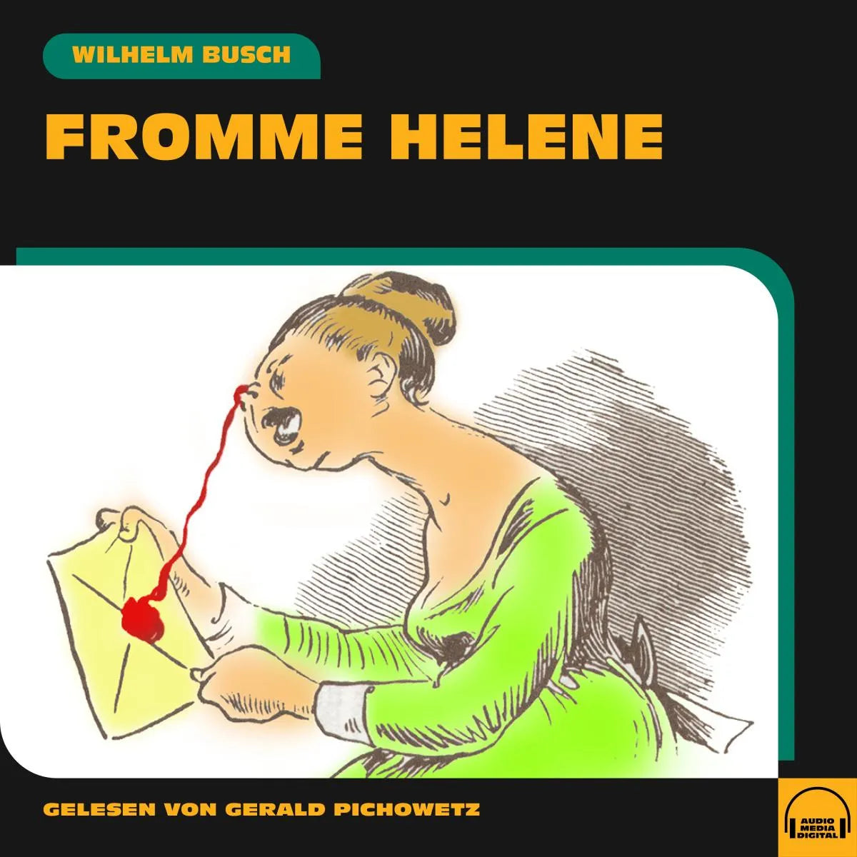 Cover: Fromme Helene (Hörbuch Download) von Wilhelm Busch