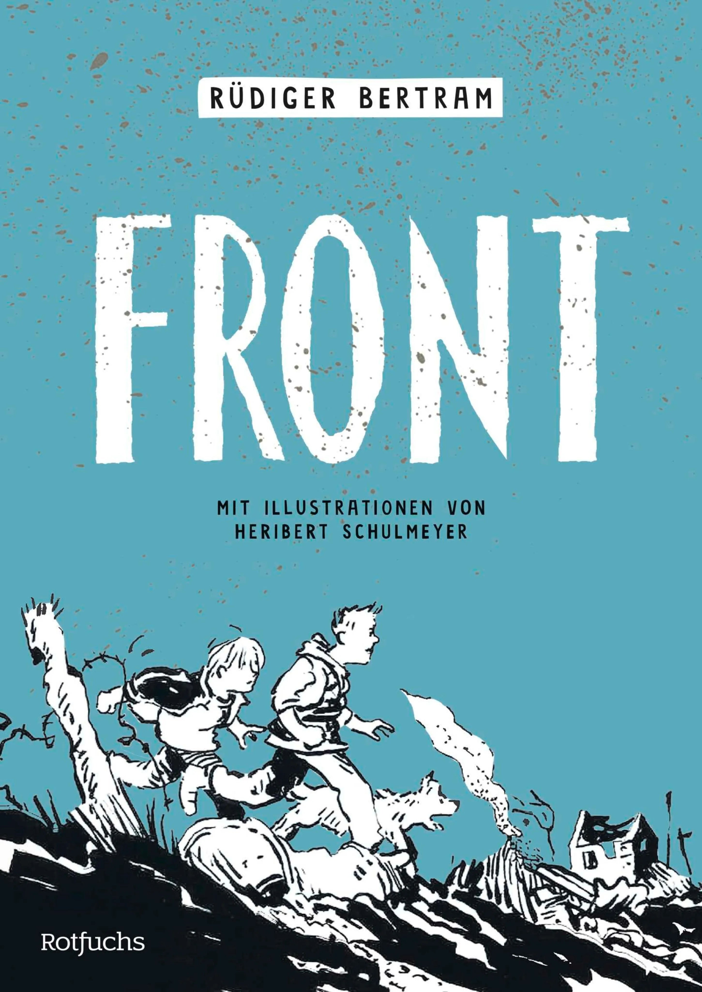 Cover: FRONT (E-Book) von Rüdiger Bertram
