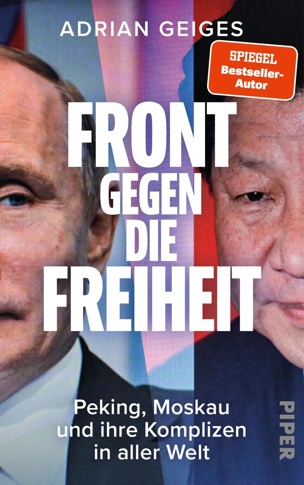 Buchcover von 'Front gegen die Freiheit' - Gebundene Ausgabe von Adrian Geiges