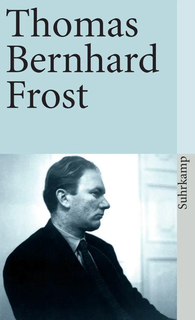 Buchcover von 'Frost' - Taschenbuch von Thomas Bernhard