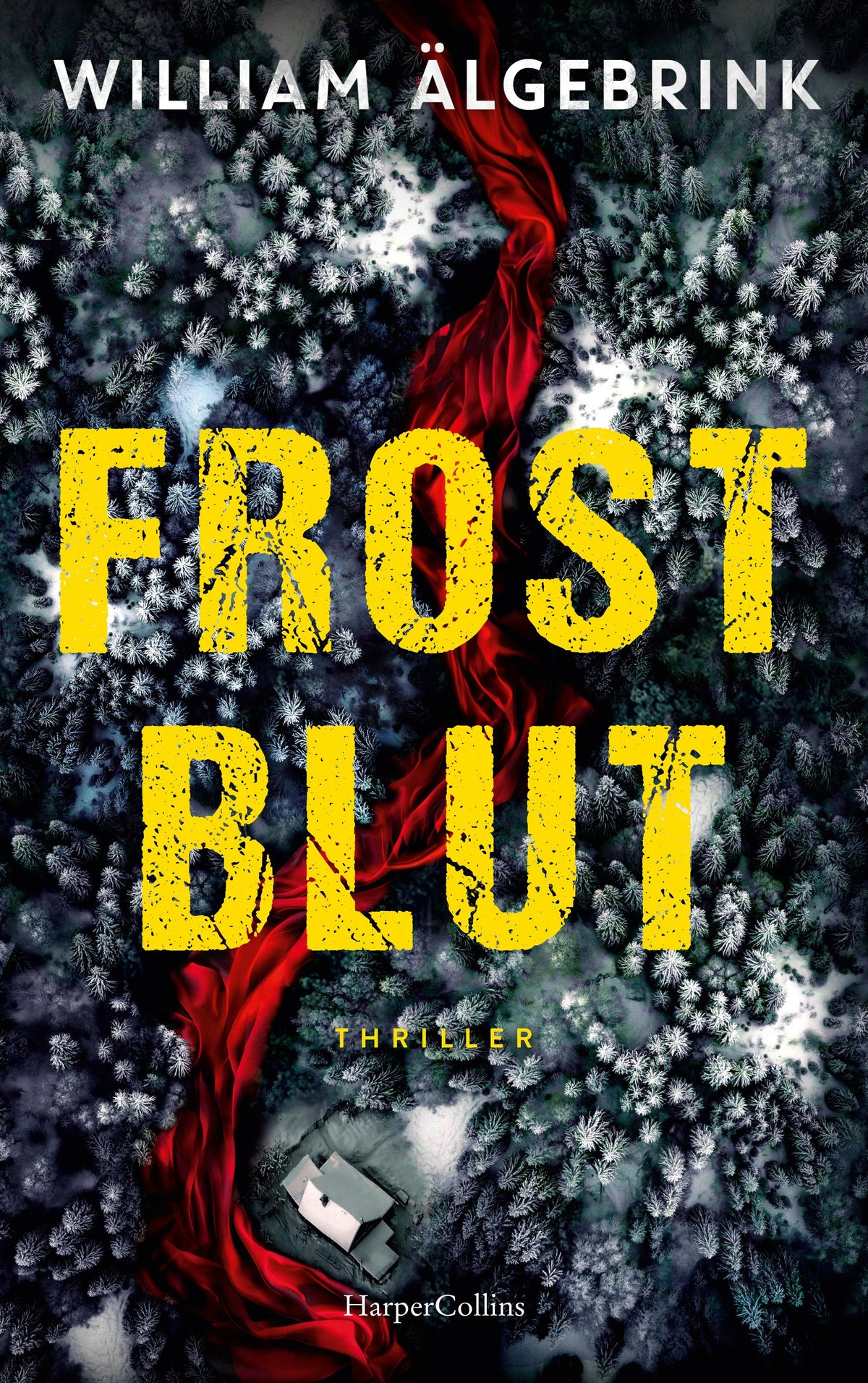 Cover: Frostblut (Paperback) von William Älgebrink