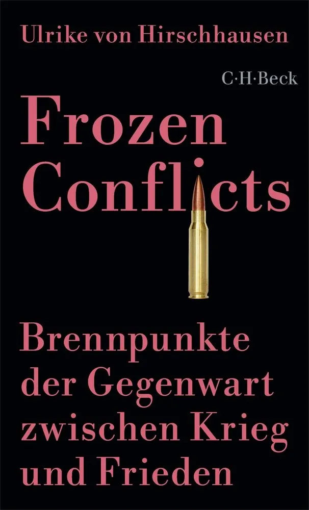 Cover: Frozen Conflicts (E-Book) von Ulrike Hirschhausen