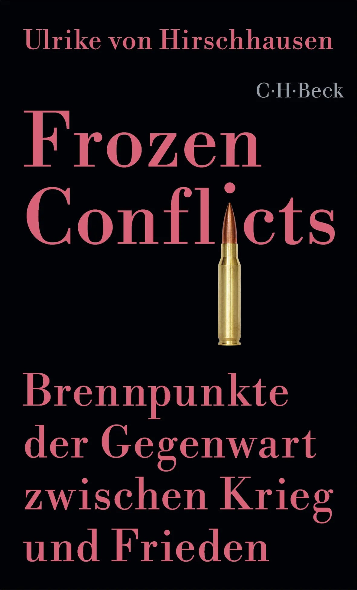Cover: Frozen Conflicts (Taschenbuch) von Ulrike von Hirschhausen