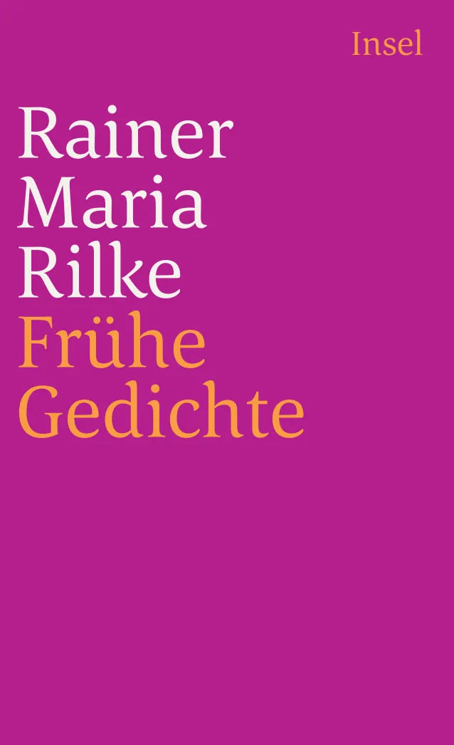 Buchcover von 'Frühe Gedichte' - Taschenbuch von Rainer Maria Rilke