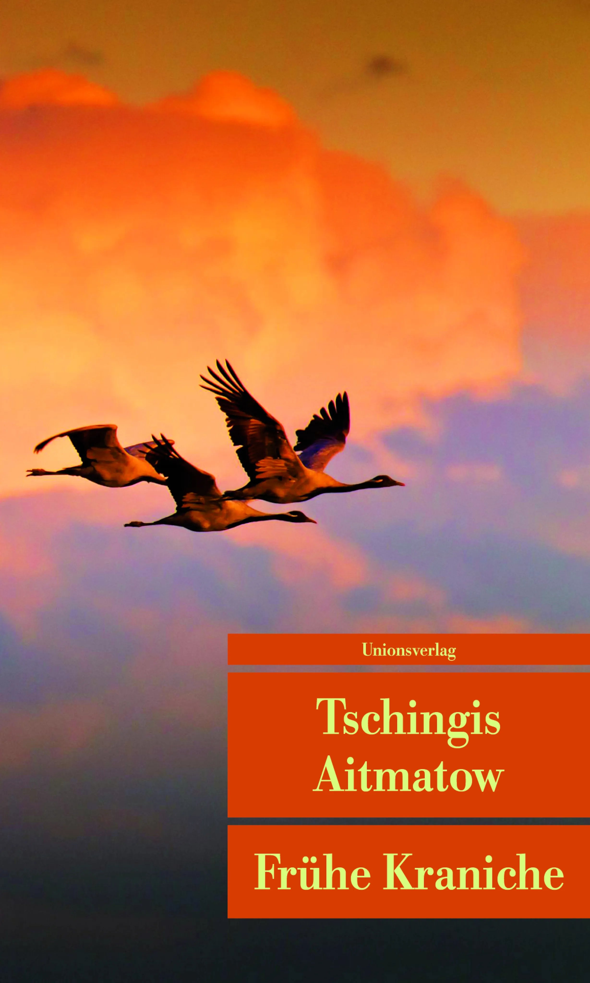 Buchcover von 'Frühe Kraniche' - Taschenbuch von Tschingis Aitmatow