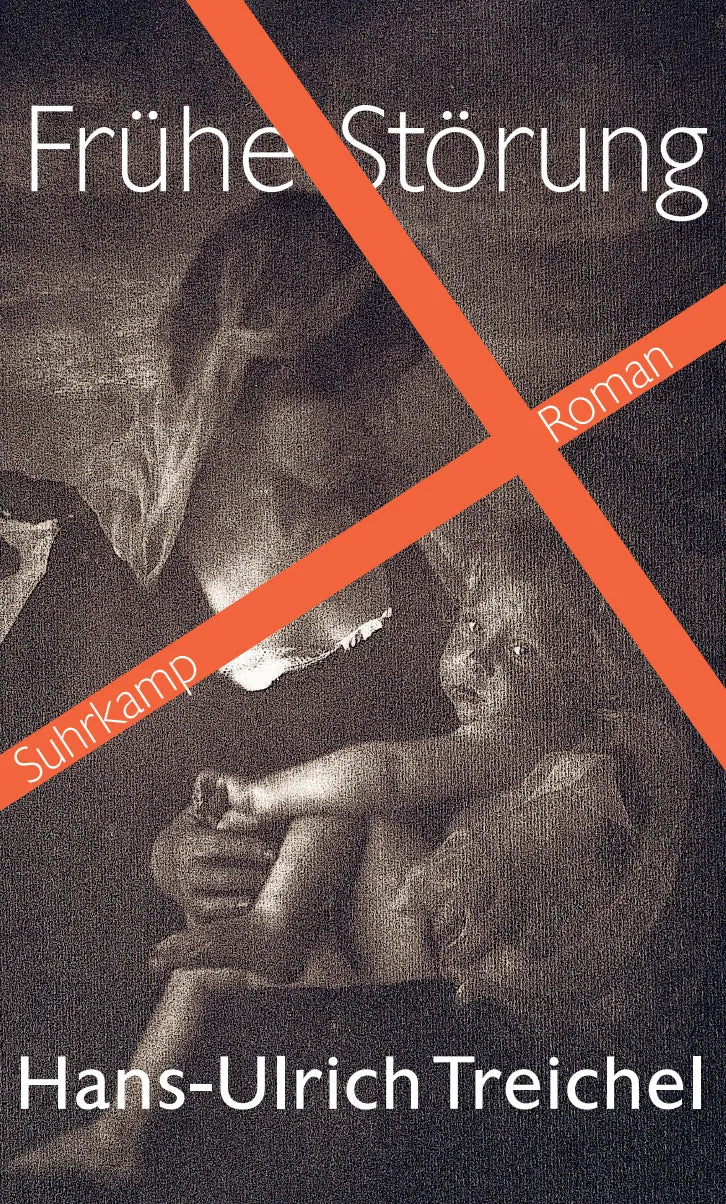 Buchcover von 'Frühe Störung' - Gebundene Ausgabe von Hans-Ulrich Treichel