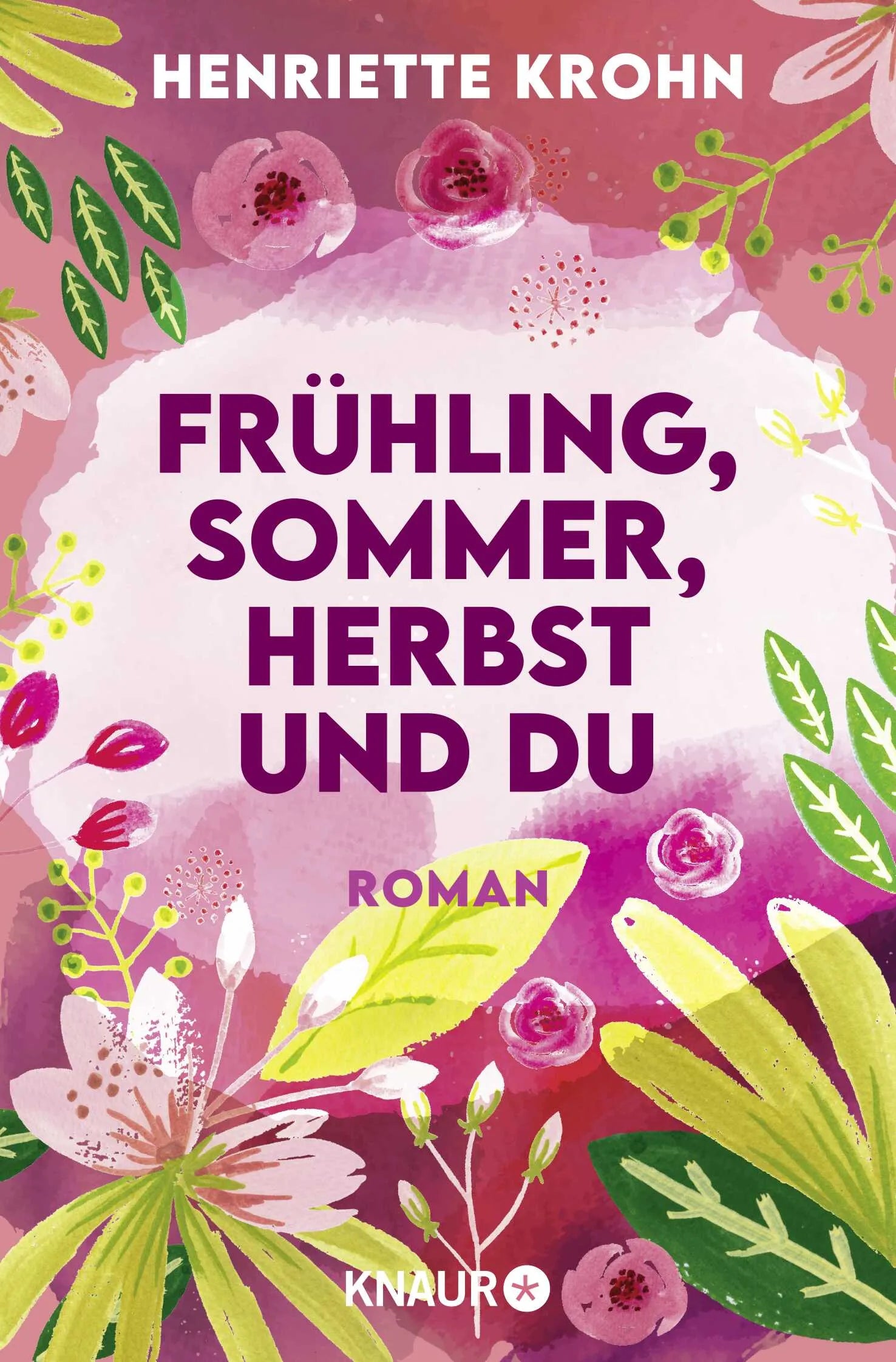 Buchcover von 'Frühling, Sommer, Herbst und du' - Taschenbuch von Henriette Krohn