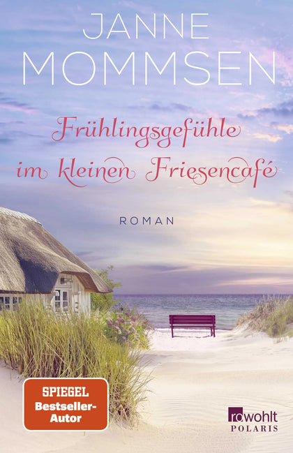 Buchcover von 'Frühlingsgefühle im kleinen Friesencafé' - Paperback von Janne Mommsen