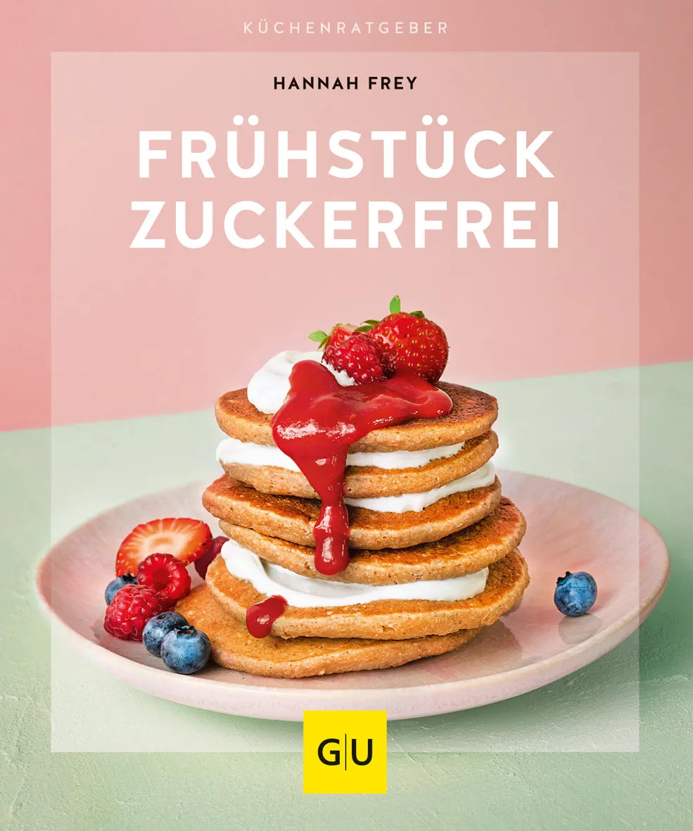 Buchcover von 'Frühstück zuckerfrei' - Taschenbuch von Hannah Frey