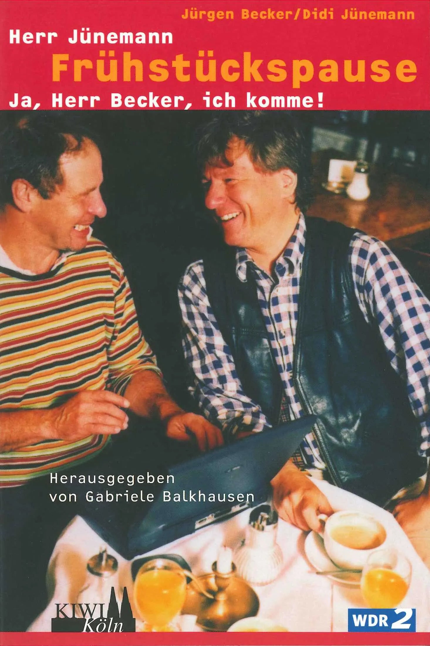 Buchcover von 'Frühstückspause' - Paperback von Jürgen Becker