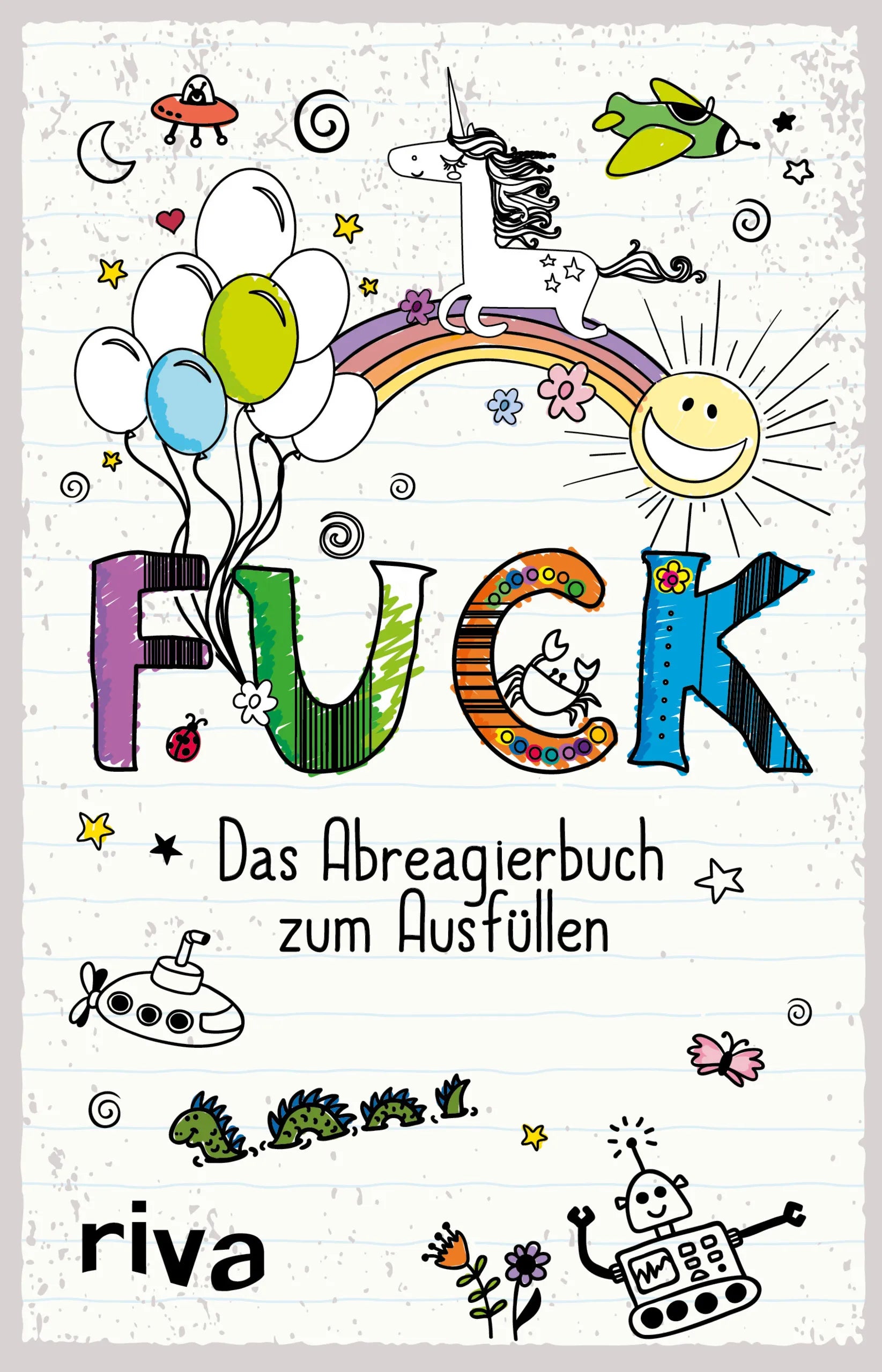Buchcover von 'FUCK – Das Ausfüllbuch' - Gebundene Ausgabe von riva Verlag