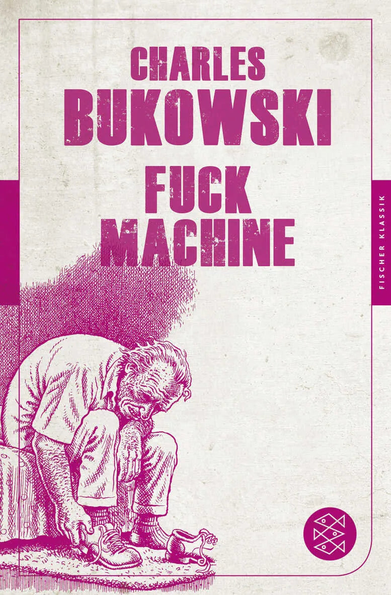 Buchcover von 'Fuck Machine' - Taschenbuch von Charles Bukowski