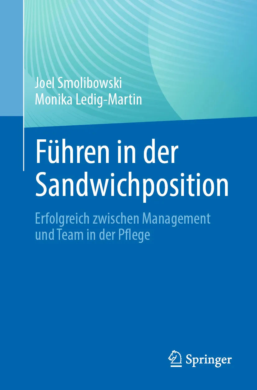 Cover: Führen in der Sandwichposition (E-Book) von Joel Smolibowski