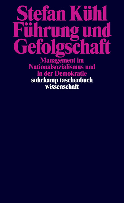 Führung und Gefolgschaft