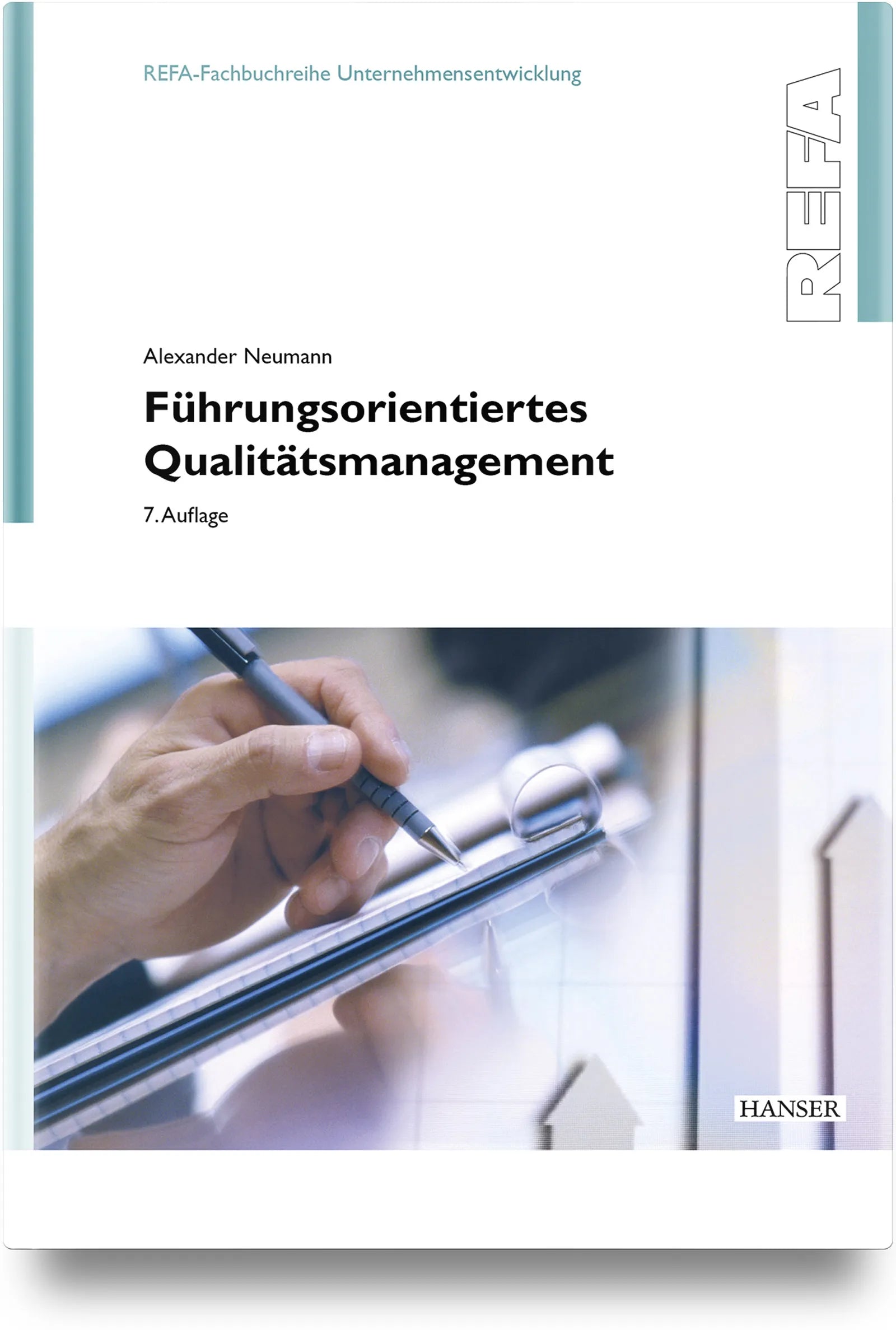 Buchcover von 'Führungsorientiertes Qualitätsmanagement' - Gebundene Ausgabe von Alexander Neumann