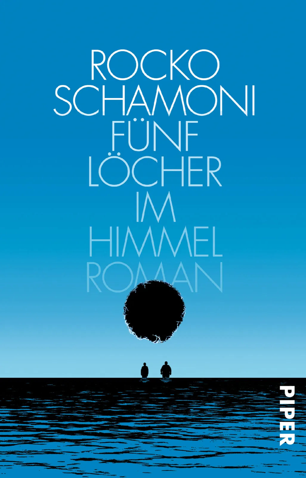 Buchcover von 'Fünf Löcher im Himmel' - Taschenbuch von Rocko Schamoni