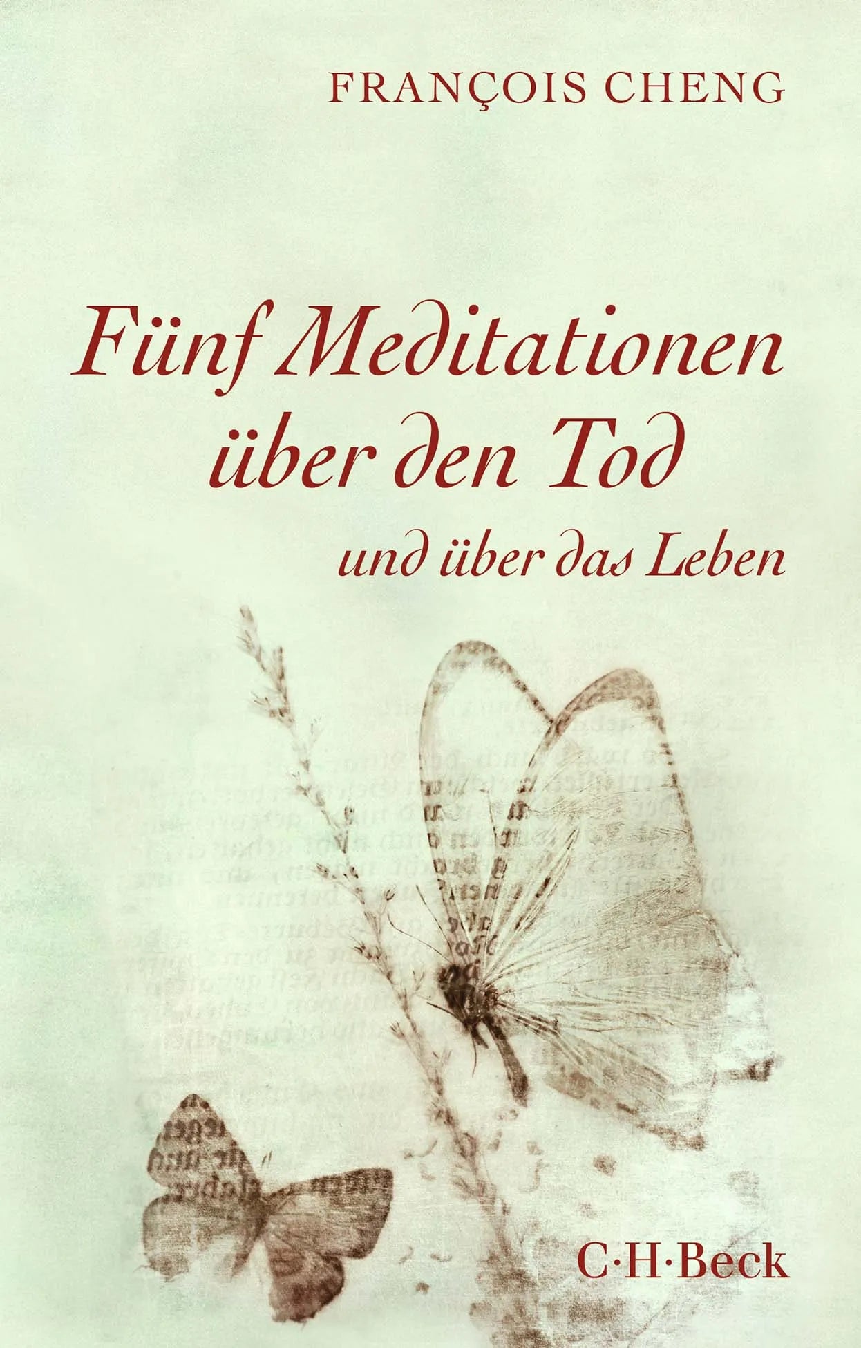 Buchcover von 'Fünf Meditationen über den Tod' - Taschenbuch von Francois Cheng