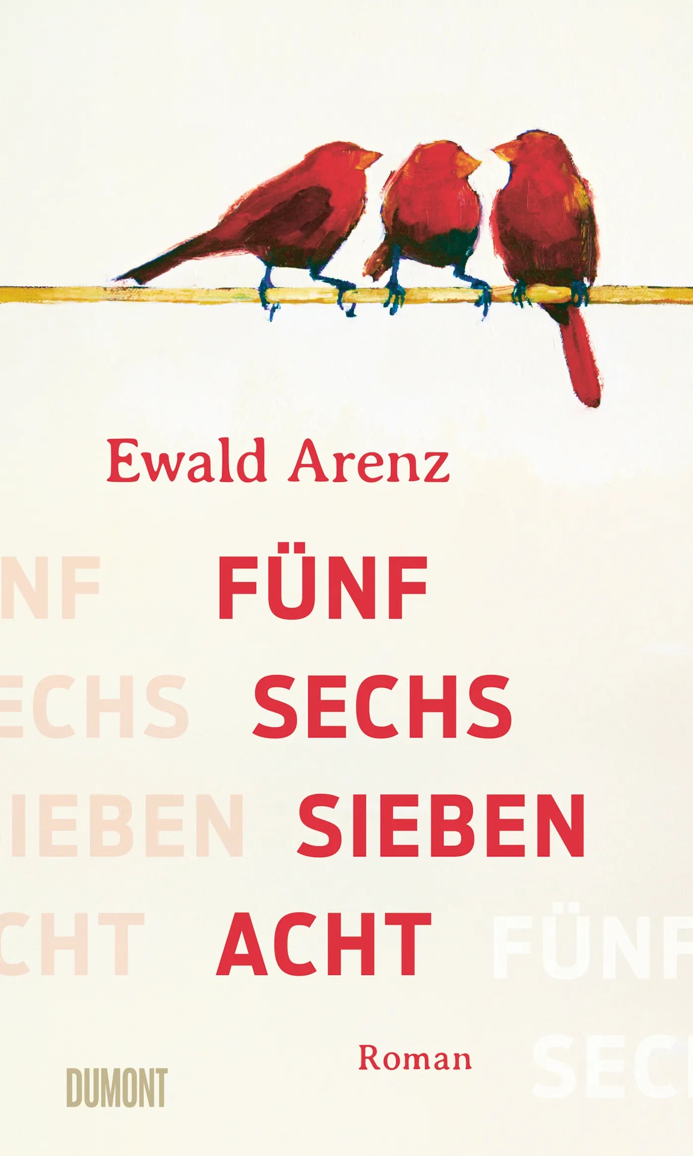Cover: Fünf, sechs, sieben, acht (E-Book) von Ewald Arenz