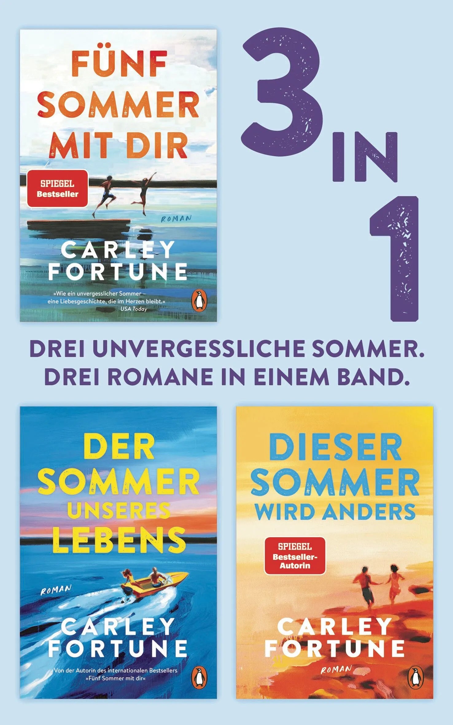 Cover: Fünf Sommer mit dir / Der Sommer unseres Lebens / Dieser Sommer wird anders (E-Book) von Carley Fortune