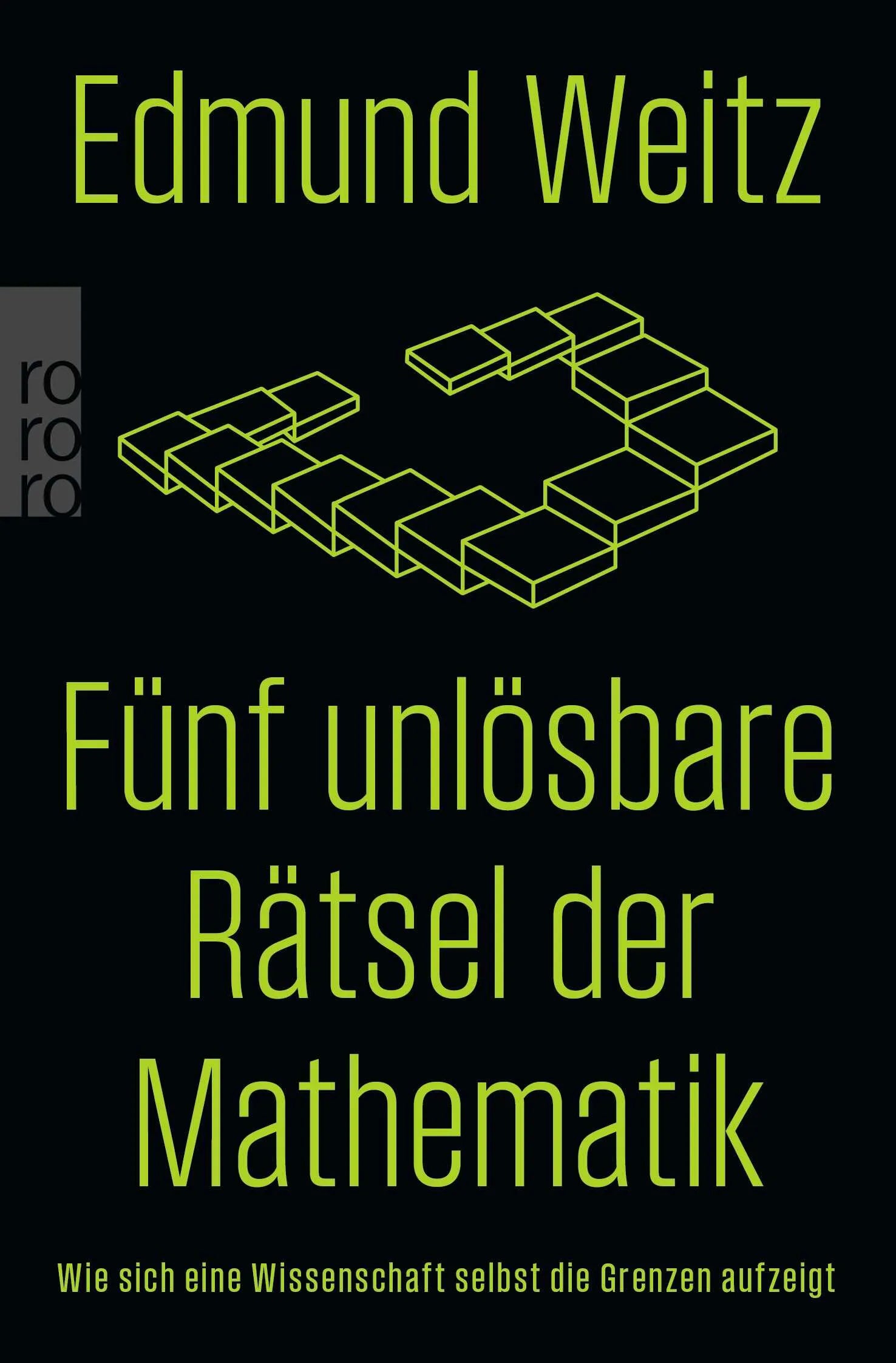 Buchcover von 'Fünf unlösbare Rätsel der Mathematik' - Taschenbuch von Edmund Weitz