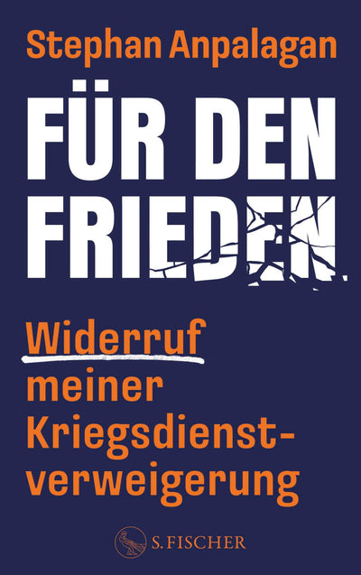 Für den Frieden - Widerruf meiner Kriegsdienstverweigerung
