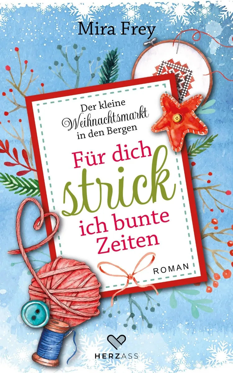Cover: Für dich strick ich bunte Zeiten (E-Book) von Mira Frey