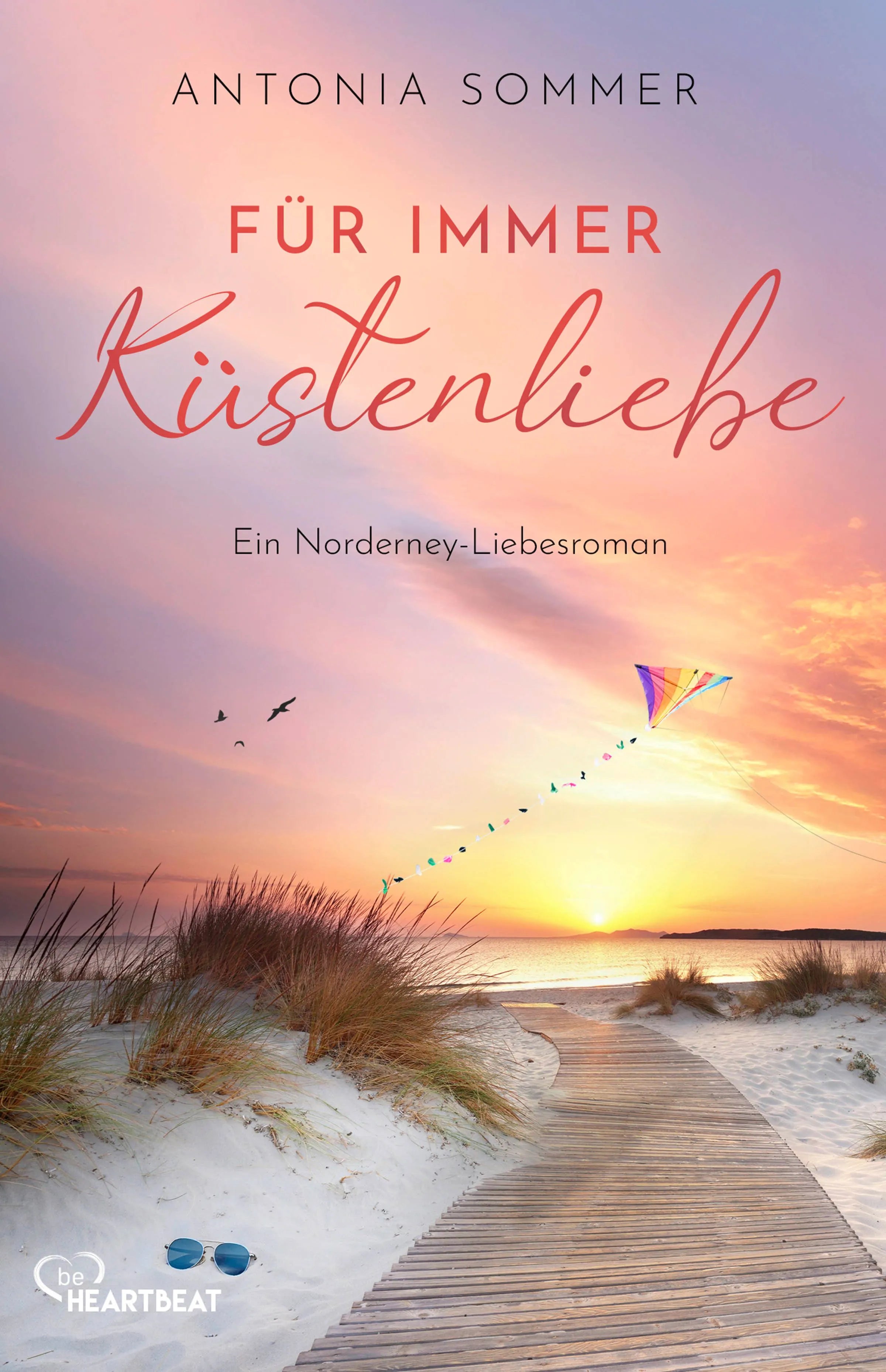 Cover: Für immer Küstenliebe (Taschenbuch) von Antonia Sommer