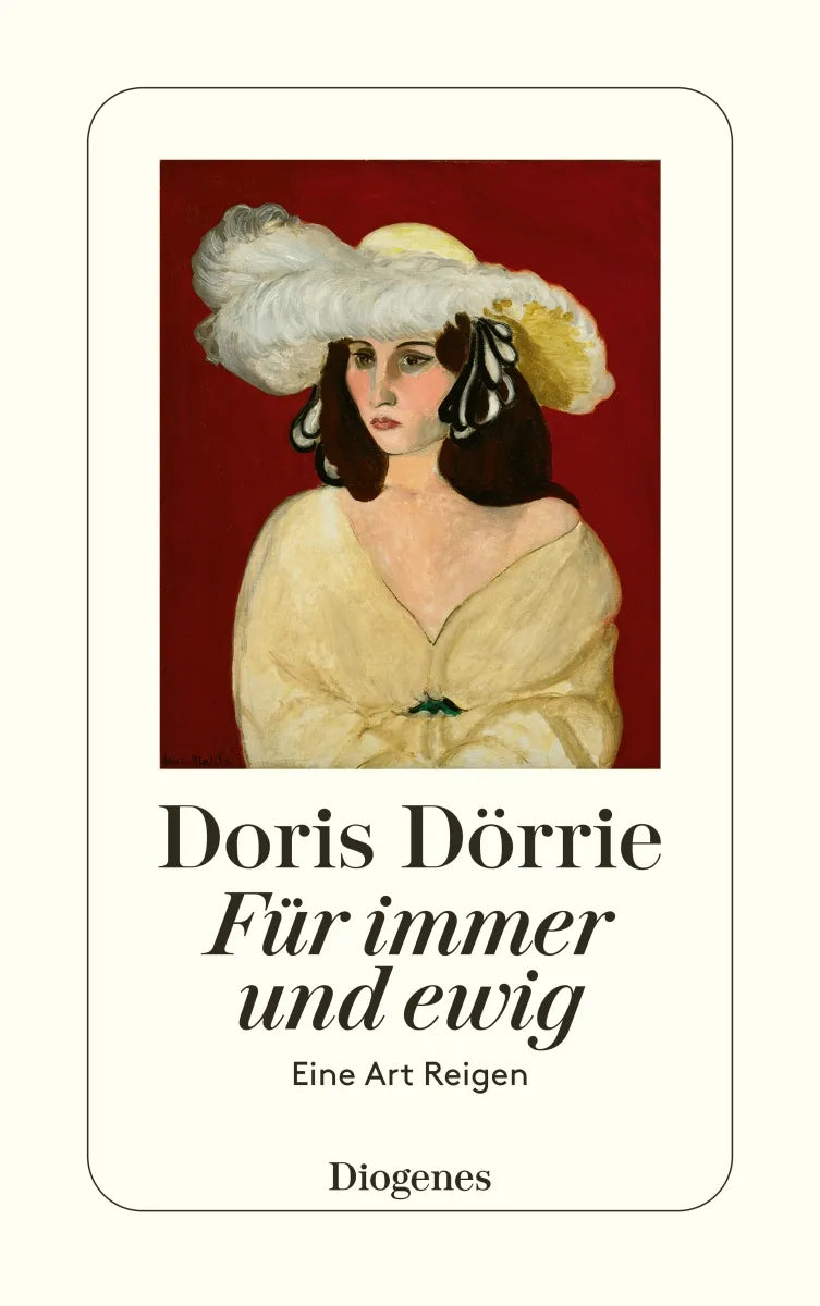 Buchcover von 'Für immer und ewig' - Taschenbuch von Doris Dörrie
