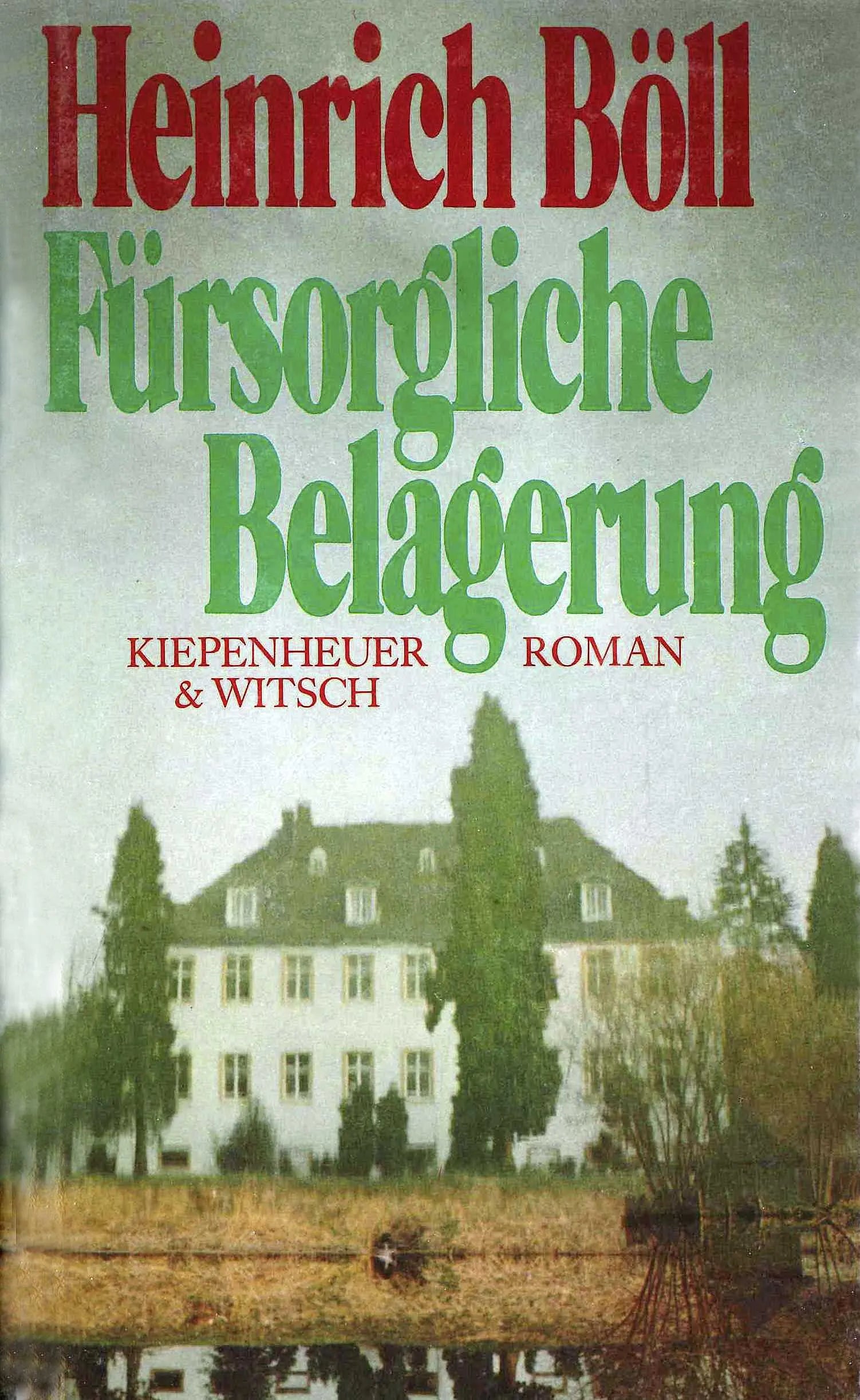 Buchcover von 'Fürsorgliche Belagerung' - Gebundene Ausgabe von Heinrich Böll