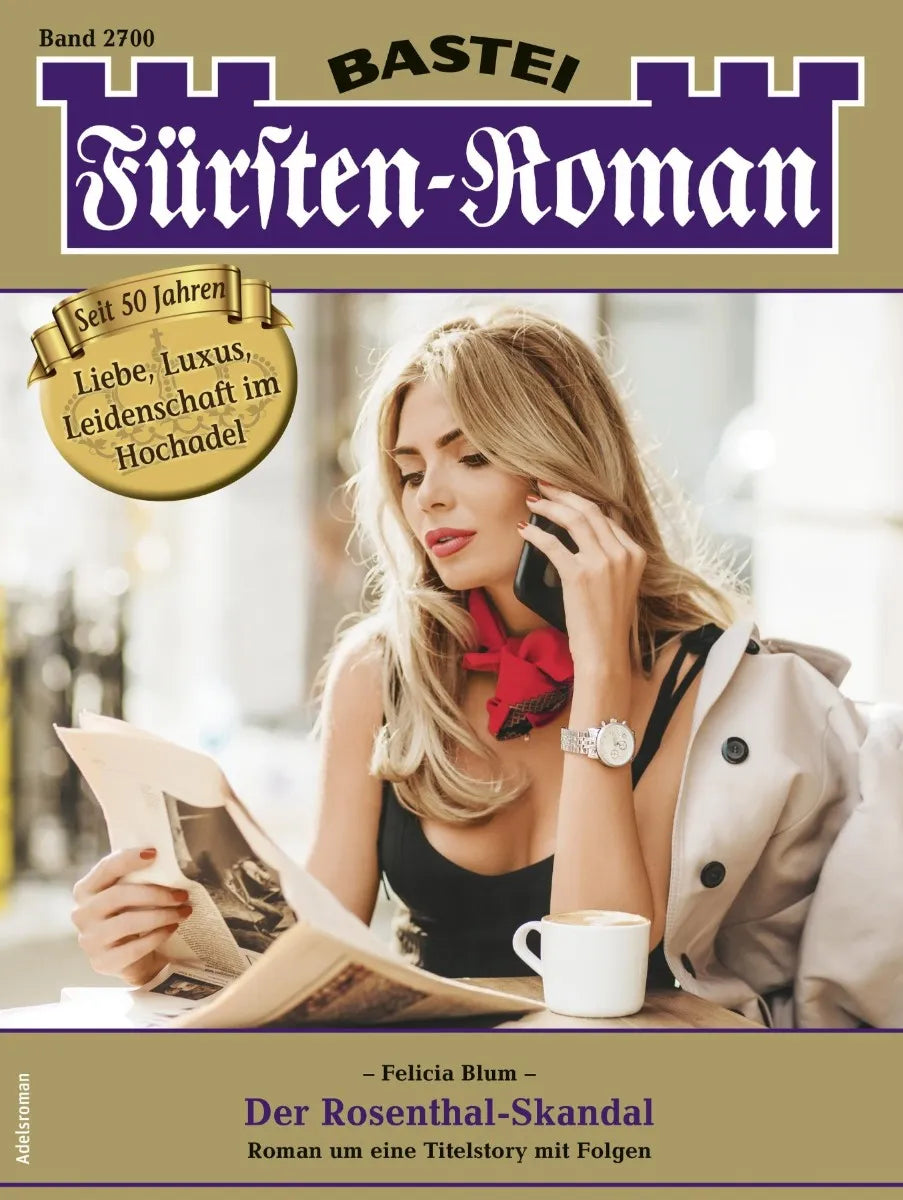 Cover: Fürsten-Roman 2700 (E-Book) von Felicia Blum