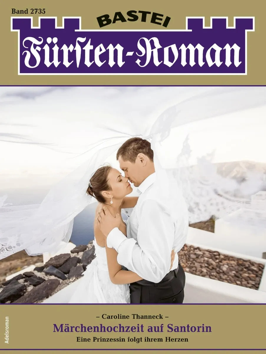 Cover: Fürsten-Roman 2735 (E-Book) von Caroline Thanneck
