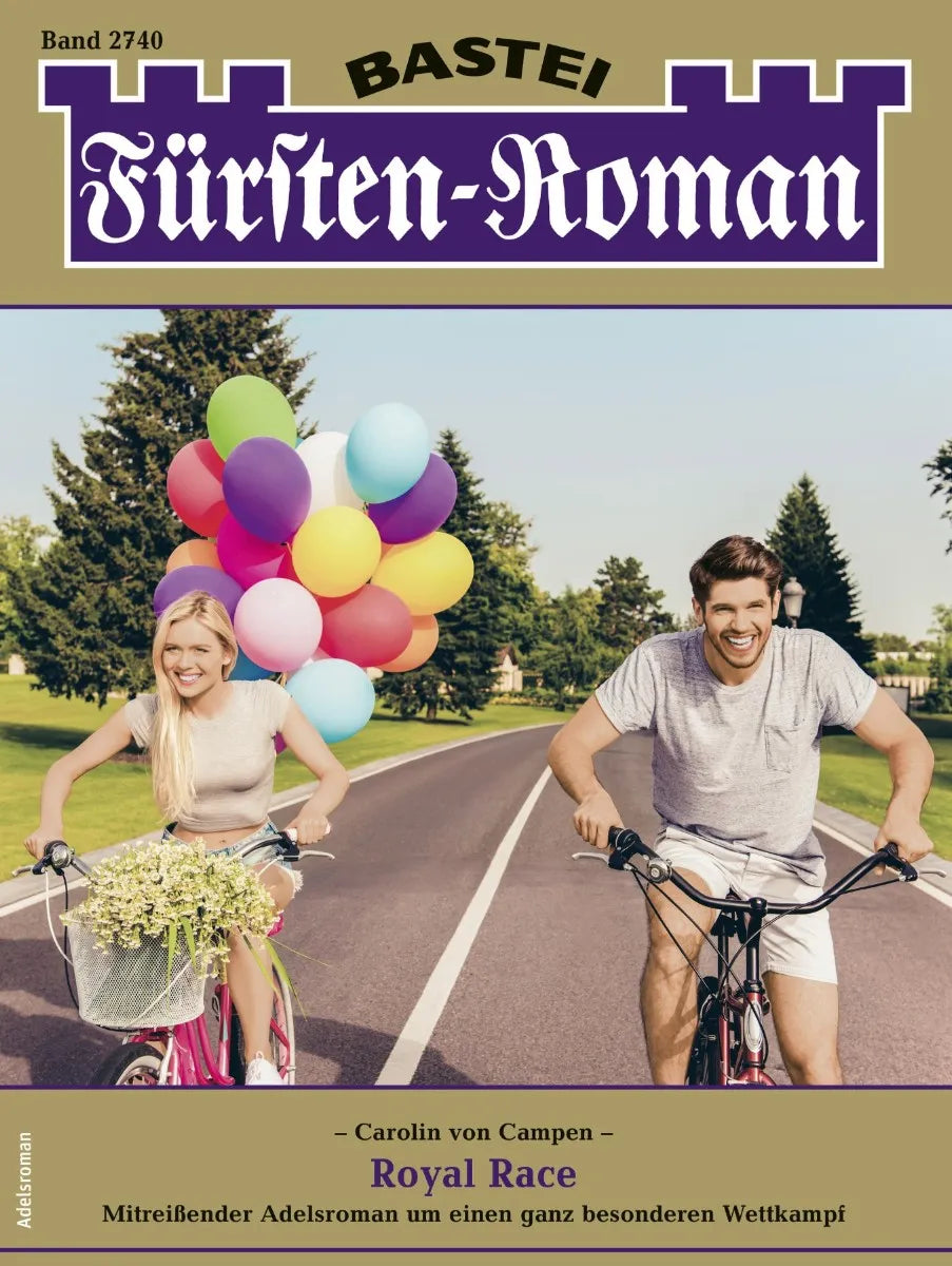 Cover: Fürsten-Roman 2740 (E-Book) von Carolin von Campen